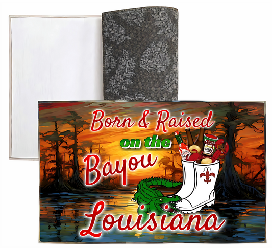 Liberty Bags - Sublimation Dornier Rug Born and Raised in the Bayou Louisiana  PSB5080 SKU#LBSDRPS508008666000LARUG8